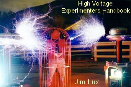 High Voltage Experimenters Handbook